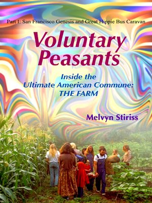 cover image of Voluntary Peasants/Life Inside the Ultimate American Commune